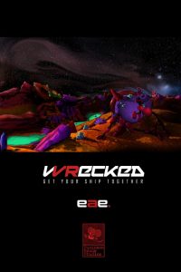 C6 – Wrecked: Get Your Ship Together