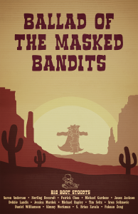 Capstone ’20 – Ballad of the Masked Bandits