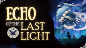 C12 – Echo of the Last Light